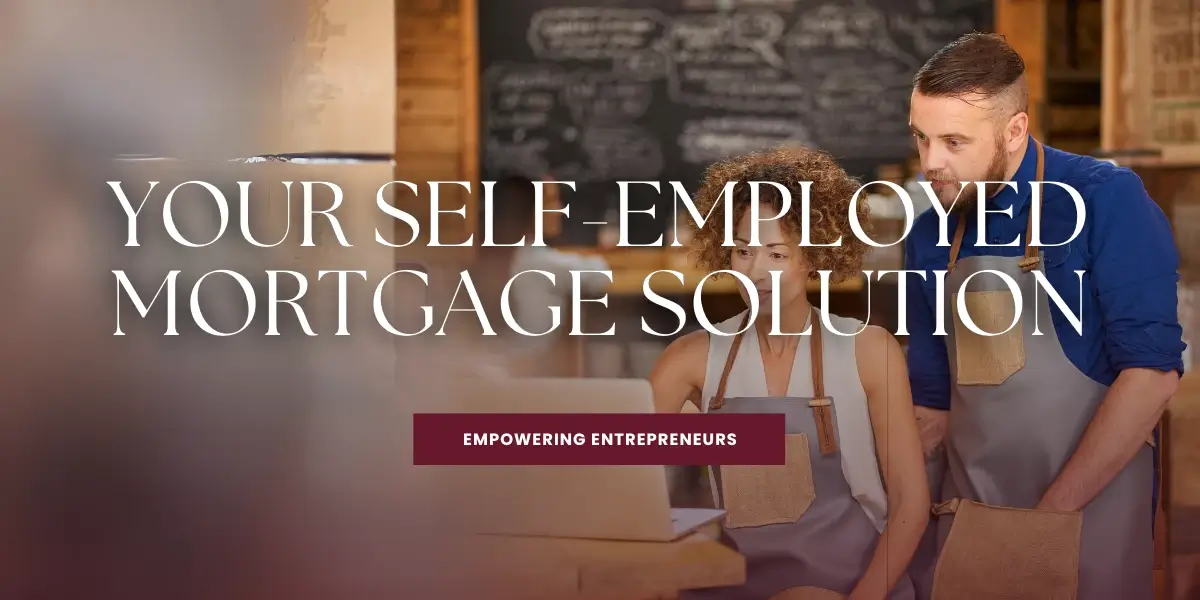 Self-Employed? Meet Your Entrepreneur Mortgage Solution.